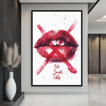 Lips "No Small Talk" Fashion Art Digital Print