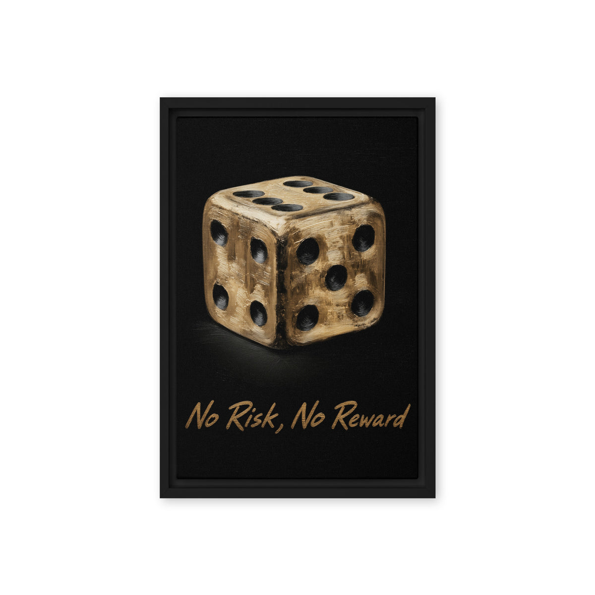 Gold-toned die and No Risk, No Reward lettering on black, black frame front view, 12″×18″ nominal width by height