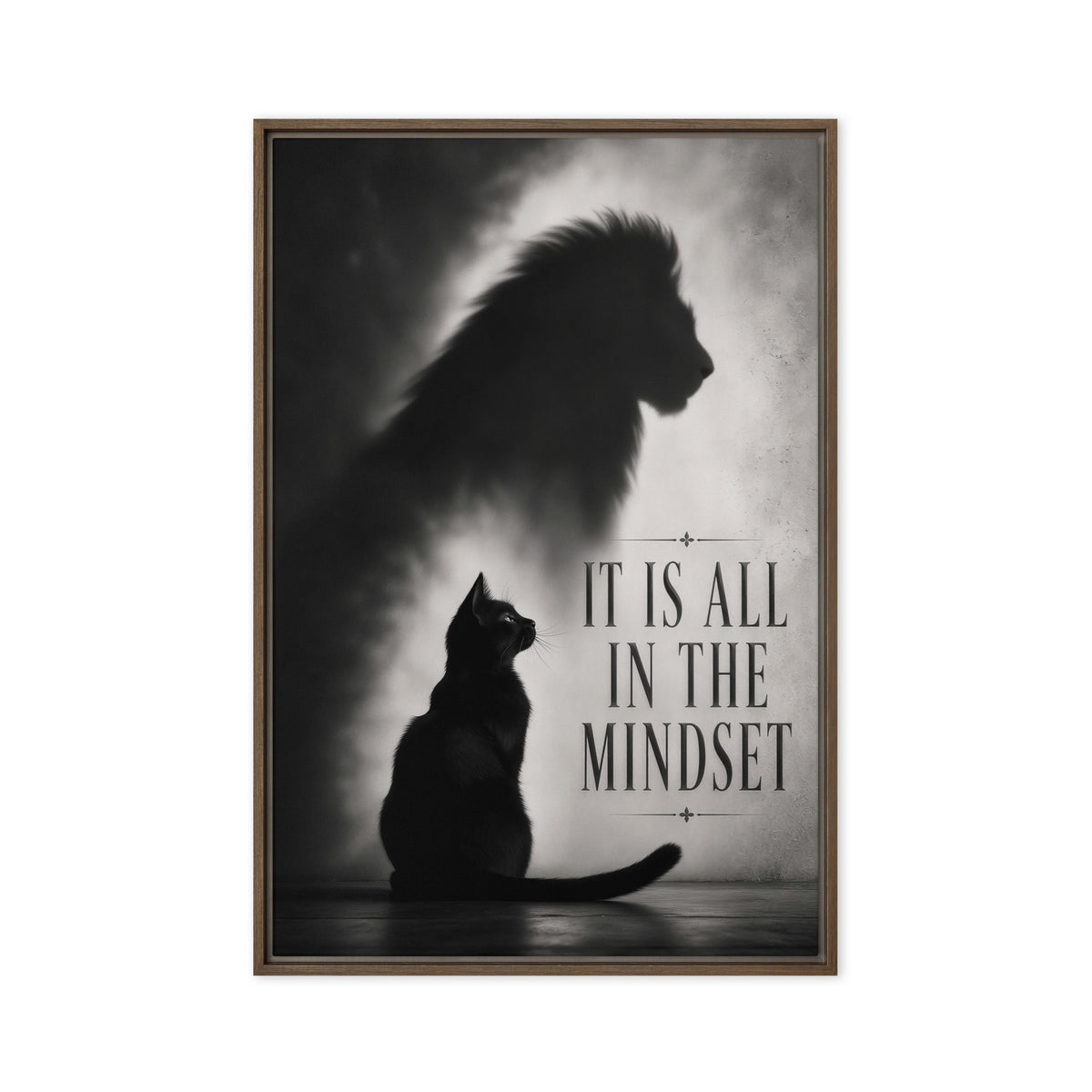A sitting black cat casts a large lion-shaped shadow beside the words It Is All in the Mindset; front view in a brown frame, 20 x 30 in canvas